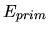 \( E_{prim} \)
