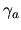 \( \gamma _{a} \)