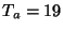 \( T_{a}=19 \)