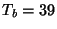 \( T_{b}=39 \)